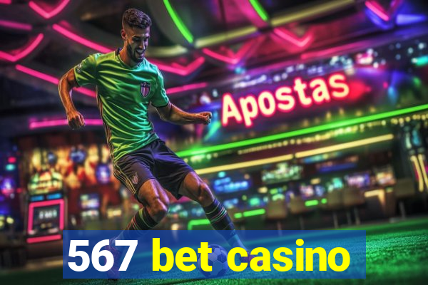 567 bet casino